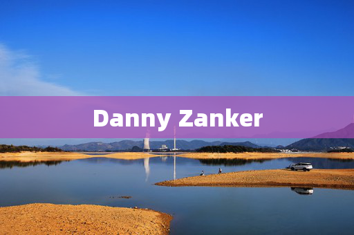 Danny Zanker